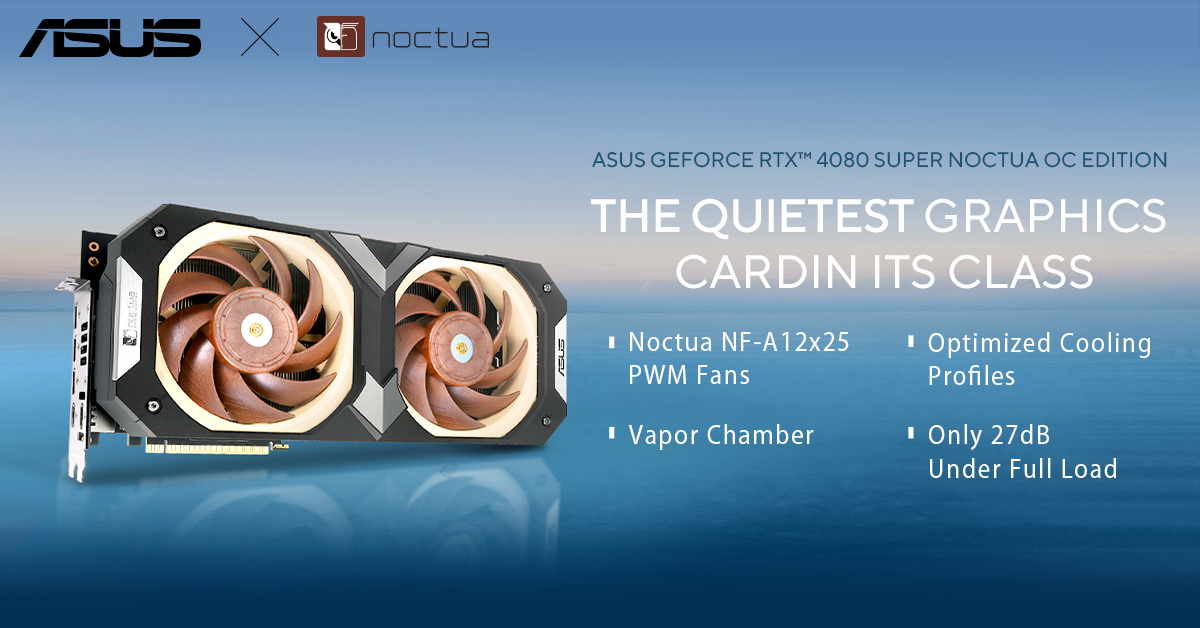 ASUS Unveils GeForce RTX 4080 SUPER Noctua OC Edition Graphics 