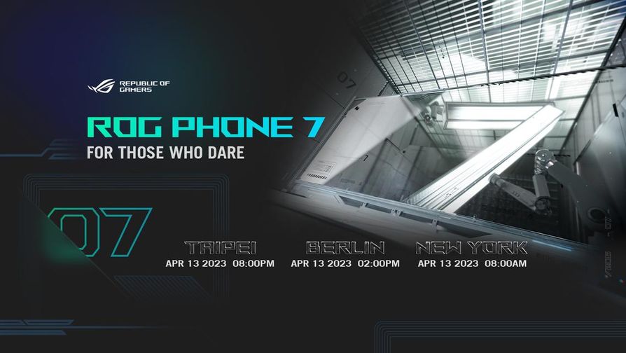 ASUS Republic of Gamers (ROG) today announced the ROG Phone 7: For Those Who Dare virtual event